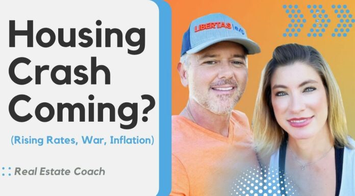 Real Estate Coach | Housing Crash Coming? (Rising Rates, War, Inflation)