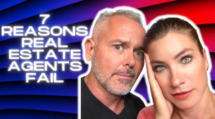 7 Reasons Real Estate Agents Fail