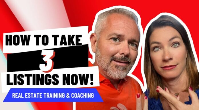 Real Estate Training & Coaching | How To Take 3 Listings NOW! (1)