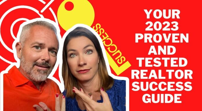 Your 2023 Proven and Tested Realtor Success Guide