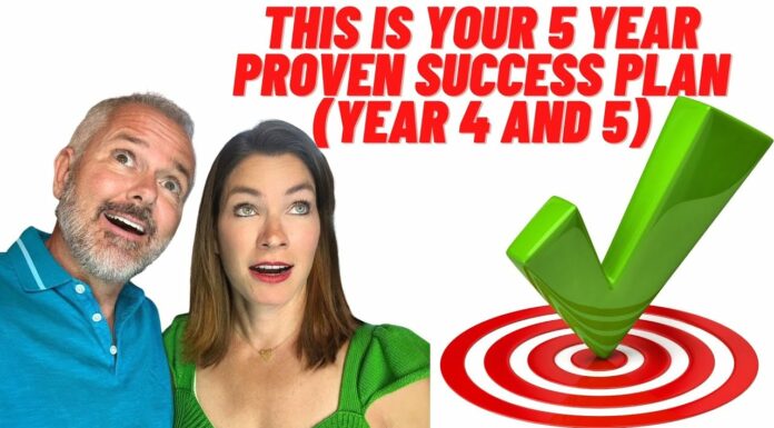 Real Estate Agents: This Is YOUR 5 Year Proven Success Plan (Year 4 and 5)