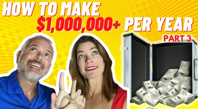 Real Estate Agents: How To Make $1,000,000+ Per Year (Part 3)