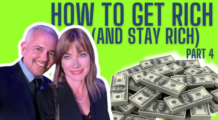 Real Estate Agents: How To Get RICH (and STAY RICH) (Part 4)