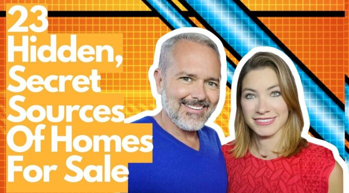 Real Estate Agents: 23 Hidden, Secret Sources Of Homes For Sale (Part 3)