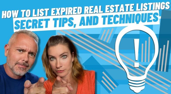 How To List Expired Real Estate Listings, Secret Tips, and Techniques
