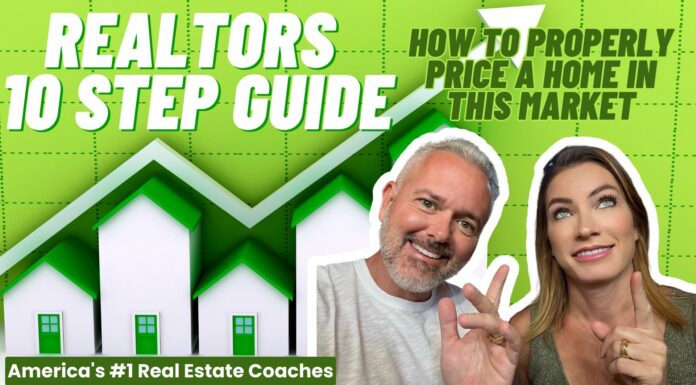 REALTORS 10 Step Guide: How to Properly Price a Home in THIS Market