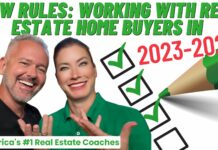 NEW RULES: Working With Real Estate Home Buyers In 2023-2024