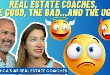 Real Estate Coaches, The Good, The Bad…and The Ugly
