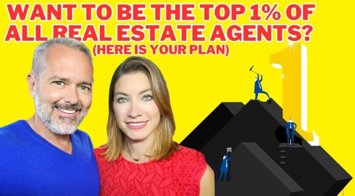 Want To Be The Top 1% Of ALL Real Estate Agents? (Here Is Your Plan)
