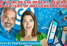 How To Increase Repeat, Referral, and Centers of Influence Business