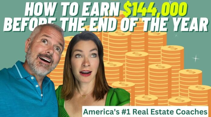 Real Estate Agents: How To Earn $144,000 Before The End Of The Year
