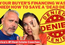 Your Buyer’s Financing Was DENIED! How To Save A ‘Dead Deal’