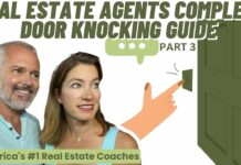 Real Estate Agents Complete Door Knocking Guide (Part 3)
