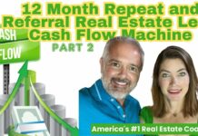 12 Month Repeat and Referral Real Estate Lead Cash Flow Machine (Part 2)