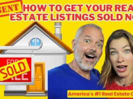 URGENT! How To Get Your Real Estate Listings SOLD NOW!