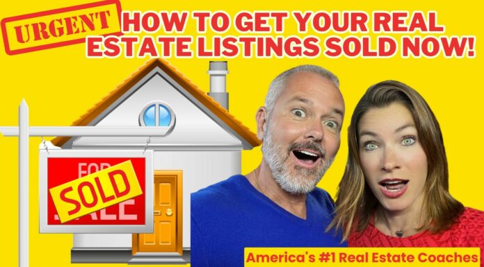 URGENT! How To Get Your Real Estate Listings SOLD NOW!