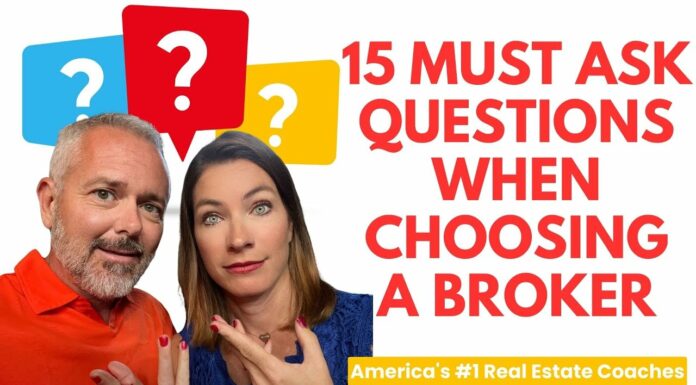 15 Must Ask Questions When Choosing A Broker