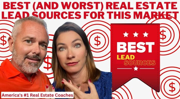 Best (and Worst) Real Estate Lead Sources For THIS Market