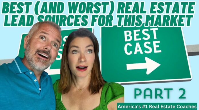 Best (and Worst) Real Estate Lead Sources For THIS Market (Part 2)