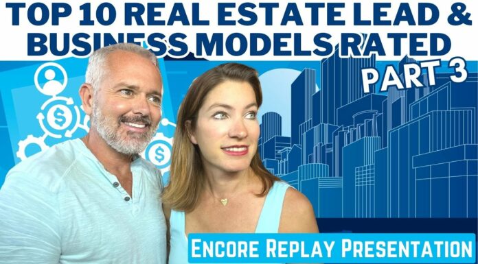 Top 10 Real Estate Lead & Business Models Rated (Part 3)