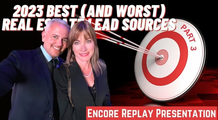 2023 Best (and Worst) Real Estate Lead Sources (Part 3)