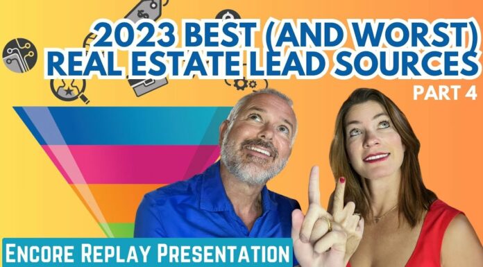 2023 Best (and Worst) Real Estate Lead Sources (Part 4)