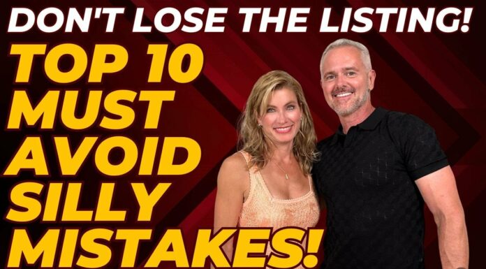 Don’t Lose The Listing! Top 10 Must Avoid Silly Mistakes!