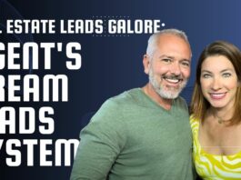 Real Estate Leads Galore: Agent’s Dream Leads System