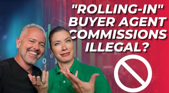 “Rolling-In” Buyer Agent Commissions ILLEGAL?