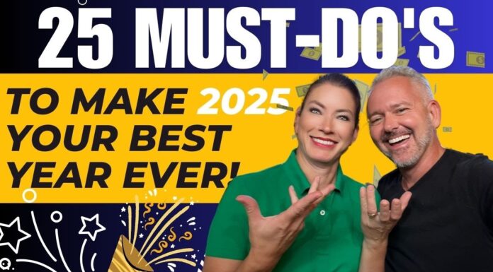 25 Must-Do’s To Make 2025 Your Best Year Ever!