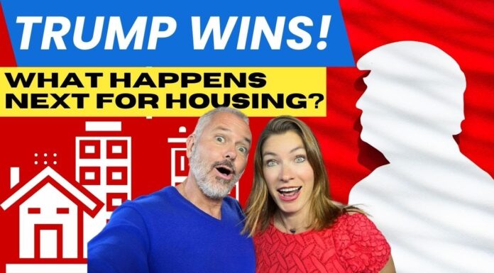 TRUMP WINS! What Happens Next For Housing?