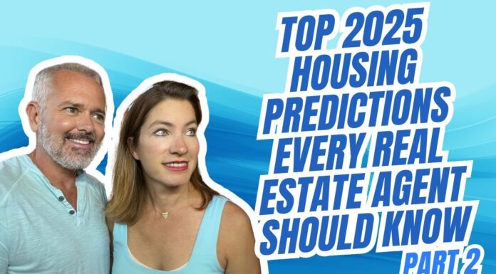 Top 2025 Housing Predictions Every Real Estate Agent Should Know (Part 2)
