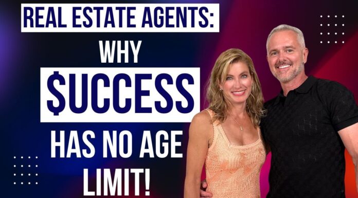 Real Estate Agents: Why $uccess Has No Age Limit!