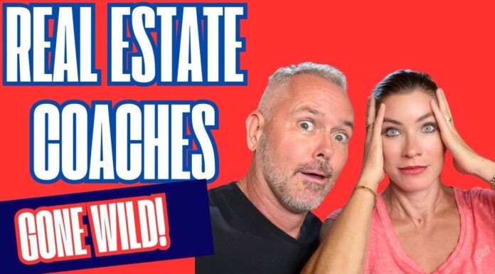Real Estate Coaches Gone WILD!