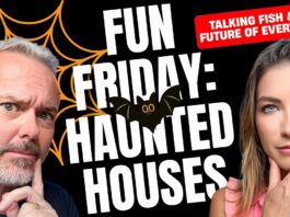 Fun Friday: Haunted Houses, Talking Fish & the Future of Everything