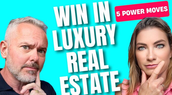 5 Power Moves to Win in Luxury Real Estate