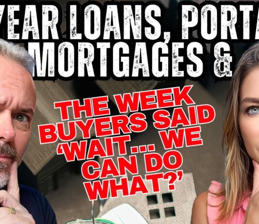 Fun Friday Show — “Affordability Watch: 50-Year Loans, Portable Mortgages & The Week Buyers Said ‘Wait… We Can Do WHAT?’”
