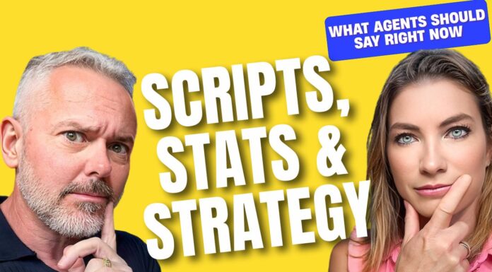 Scripts, Stats & Strategy: What Agents Should Say Right Now