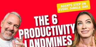 The 6 Productivity Landmines Agents Step On Every. Single. Day.