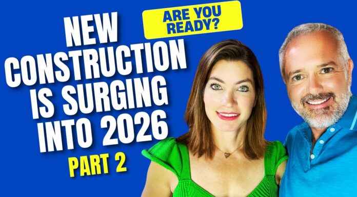 Urgent: New Construction Is Surging Into 2026 — Are You Ready? (Part 2)