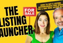 The Listing Launcher! How to Get 5 Listing Appointments This Week: The 4-Day Real Estate Blitz