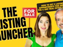 The Listing Launcher! How to Get 5 Listing Appointments This Week: The 4-Day Real Estate Blitz