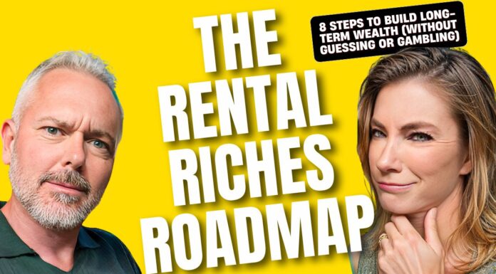 The Rental Riches Roadmap: 8 Steps to Build Long-Term Wealth (Without Guessing or Gambling)