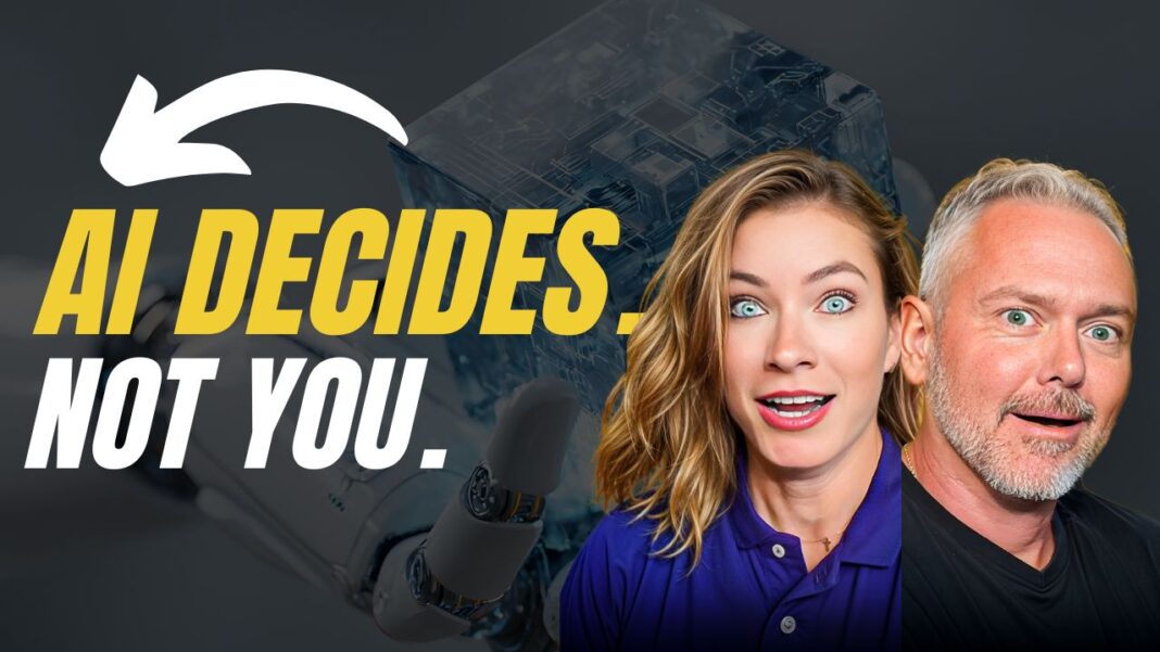 AI DECIDES NOT YOU